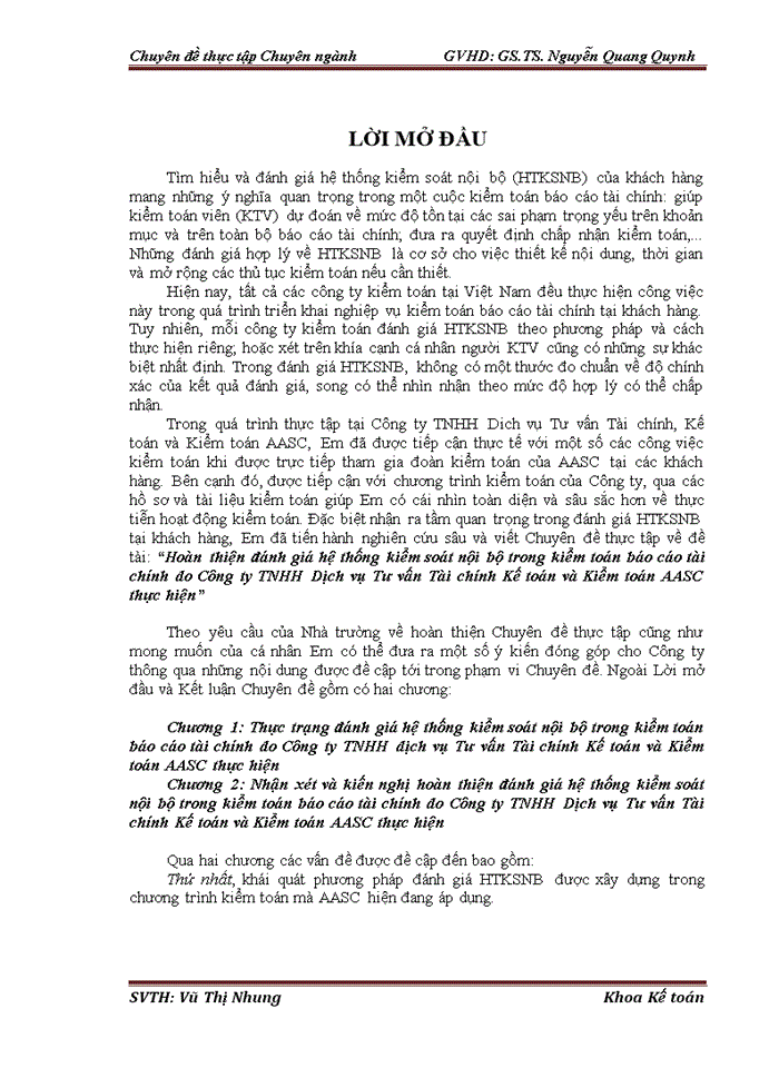 image for page Hoàn thiện đánh giá hệ thống kiểm soỏt nội bộ trong kiểm toán báo cỏo tài chính do công ty trách nhiệm hữu hạn Dịch vụ Tư vấn Tài chính Kế toán và Kiểm toán AASC thực hiện