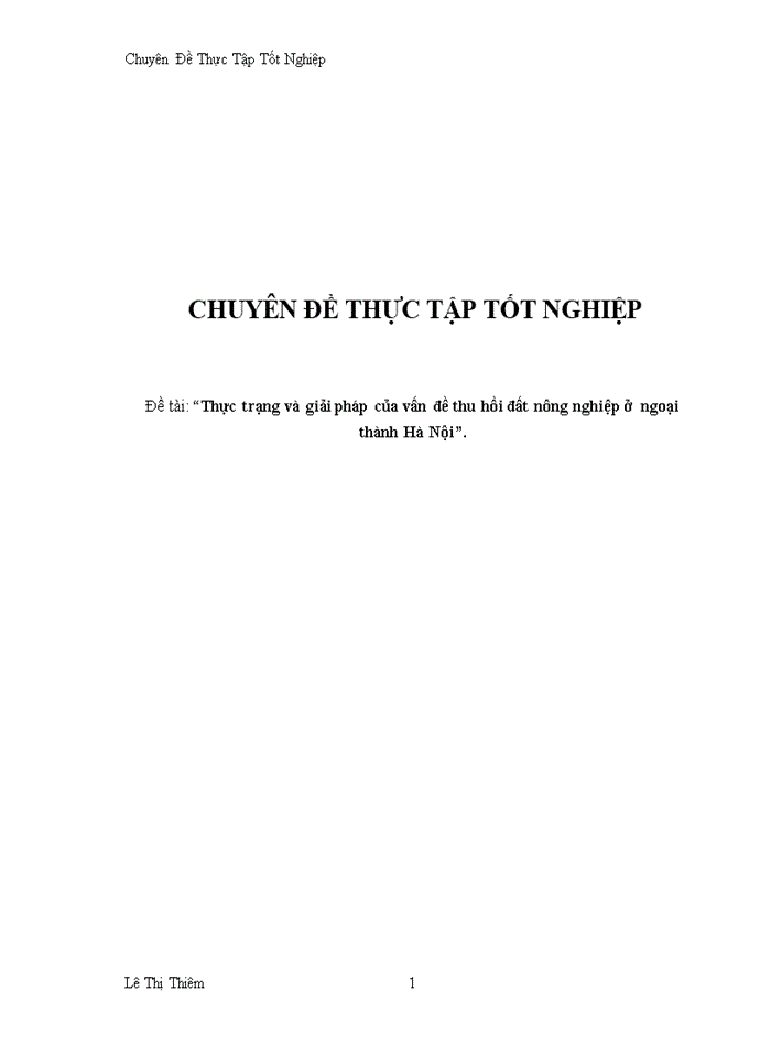 image for page Thực trạng và giải pháp của vấn đề thu hồi đất nụng nghiệp ở ngoại thành Hà Nội