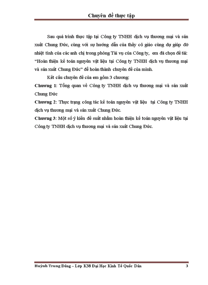 Hoàn thiện công tác Kế toán nguyờn vật liệu tại công ty trách nhiệm hữu hạn Dịch vụ thương mại và sản xuất Chung Đức