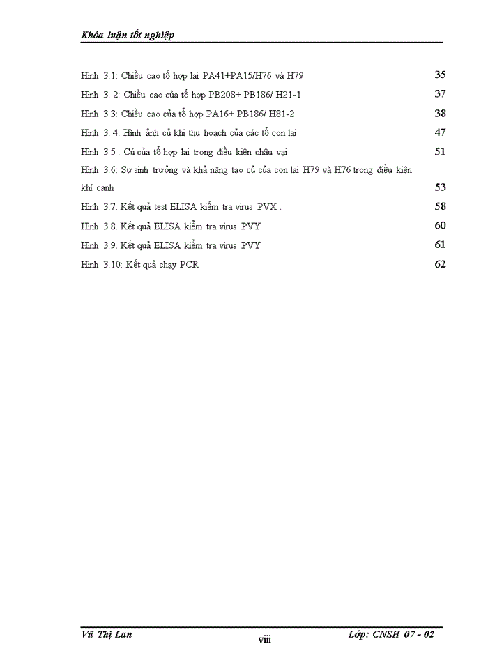 image for page NGHIÊN CỨU ĐÁNH GIÁ CÁC ĐẶC TÍNH NÔNG SINH HỌC VÀ KHẢ NĂNG KHÁNG VIRUS CỦA CON LAI SOMA KHOAI TÂY DUNG HỢP TẾ BÀO TRẦN