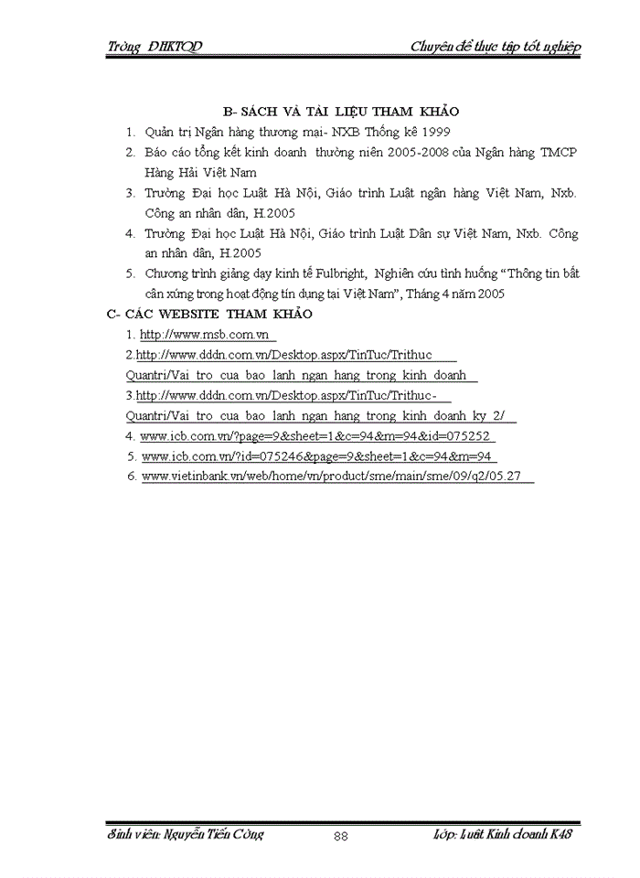 image for page Cơ sở pháp lý về bảo lãnh ngân hàng và thực tiễn áp dụng tại Ngân hàng TMCổ phần Hàng Hải Việt Nam Chi nhánh Trường Chinh