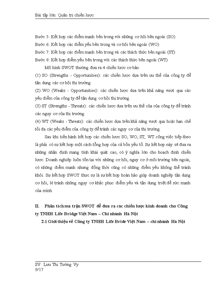 image for page Phân tích ma trận SWOT để đưa ra các chiến lược kinh doanh cho Công ty Trách nhiệm hữu hạn Life Bridge Việt Nam Chi nhánh Hà Nội