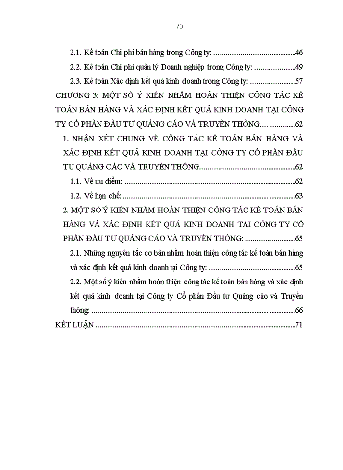 image for page HOÀN THIỆN CÔNG TÁC KẾ TOÁN BÁN HÀNG VÀ XÁC ĐỊNH KẾT QUẢ KINH DOANH TẠI CÔNG TY CỔ PHẦN ĐẦU TƯ QUẢNG CÁO VÀ TRUYỀN THÔNG