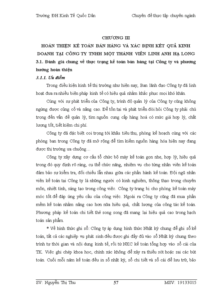 image for page HOÀN THIỆN KẾ TOÁN BÁN HÀNG VÀ XÁC ĐỊNH KẾT QUẢ KINH DOANH TẠI CÔNG TY Trách nhiệm hữu hạn Một thành viên LINH ANH HẠ LONG