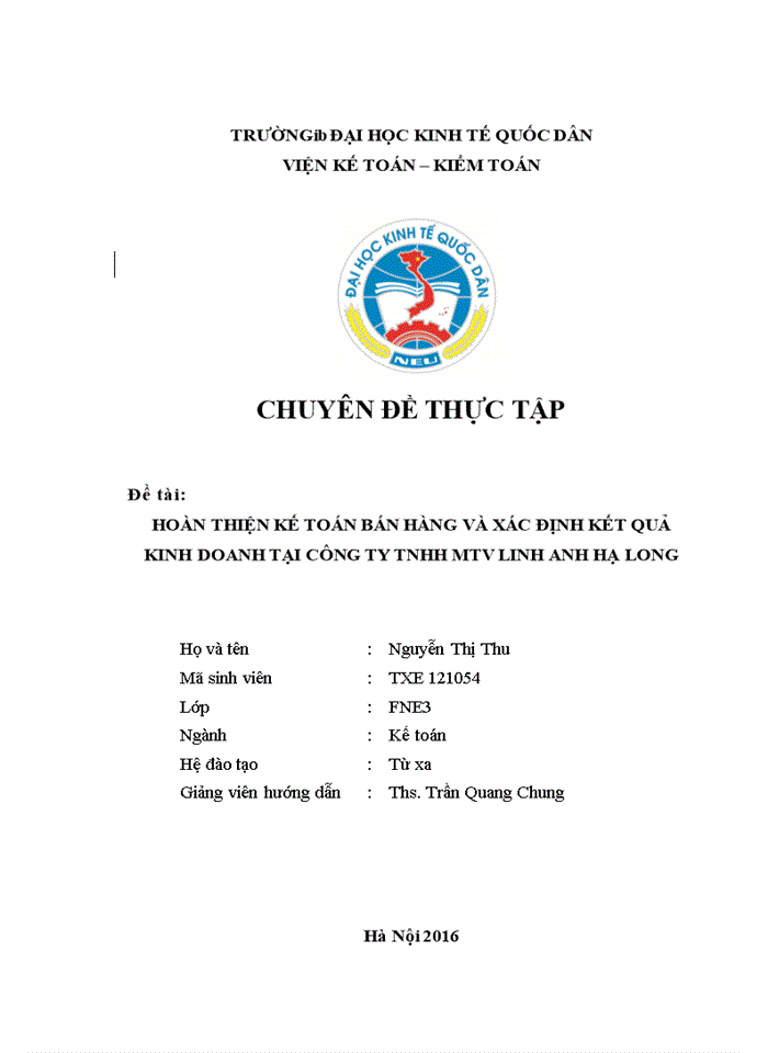 image for page HOÀN THIỆN KẾ TOÁN BÁN HÀNG VÀ XÁC ĐỊNH KẾT QUẢ KINH DOANH TẠI CÔNG TY Trách nhiệm hữu hạn Một thành viên LINH ANH HẠ LONG