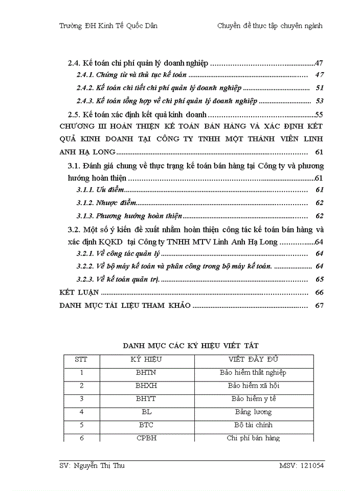 image for page HOÀN THIỆN KẾ TOÁN BÁN HÀNG VÀ XÁC ĐỊNH KẾT QUẢ KINH DOANH TẠI CÔNG TY Trách nhiệm hữu hạn Một thành viên LINH ANH HẠ LONG
