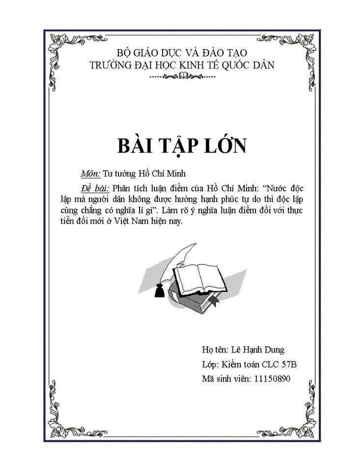 image for page Tư tưởng Phân tích luận điểm của Hồ Chí Minh Nước độc lập mà người dân không được hưởng hạnh phúc tự do thì độc lập củng chẳng có nghĩa lí gì Làm rõ ý nghĩa luận điểm đối với thực tiễn đổi mới ở Việt Nam hiện nay