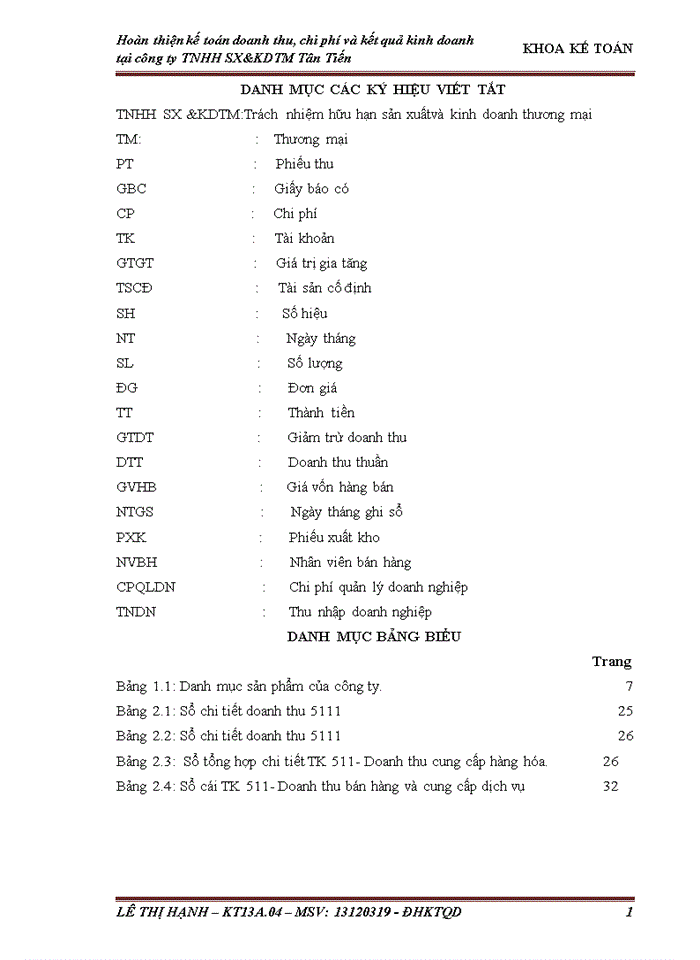 image for page Hoàn thiện kế toán doanh thu chi phí và xác định kết quả kinh doanh tại công ty Trách nhiệm hữu hạn Sản xuất và kinh doanh thương mại Tân Tiến