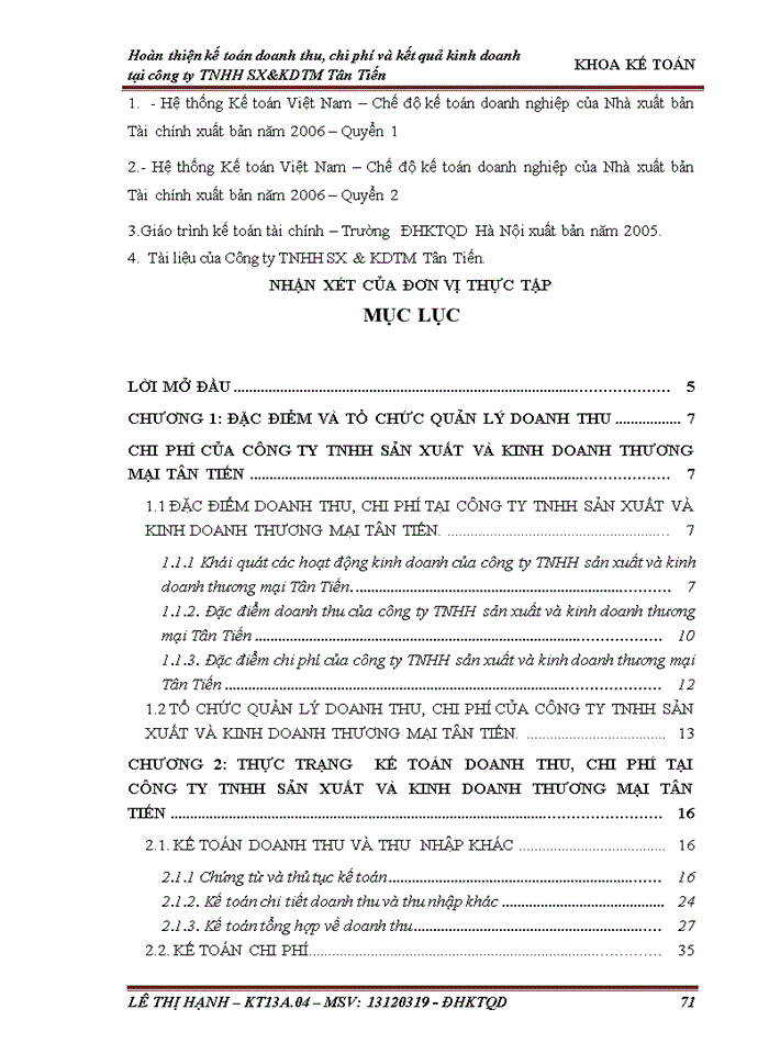 image for page Hoàn thiện kế toán doanh thu chi phí và xác định kết quả kinh doanh tại công ty Trách nhiệm hữu hạn Sản xuất và kinh doanh thương mại Tân Tiến