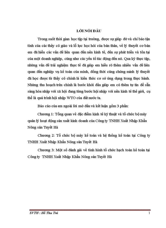 Báo cáo thực tập tổng hợp Tổ chức bộ máy kế toán và hệ thống kế toán tại Công ty Trách nhiệm hữu hạn Xuất Nhập Khẩu Nông sản Tuyết Hà