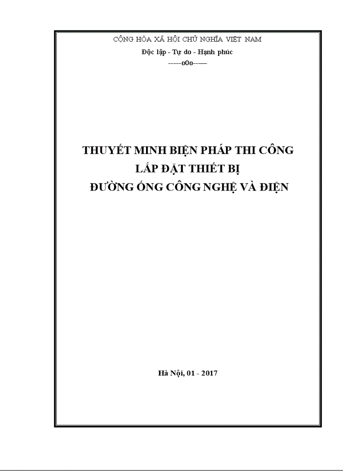 image for page THUYẾT MINH BIỆN PHÁP THI CÔNG LẮP ĐẶT THIẾT BỊ ĐƯỜNG ỐNG CÔNG NGHỆ VÀ ĐIỆN