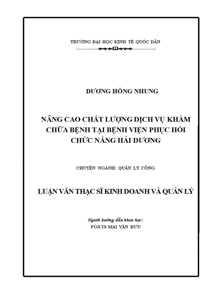 Ths NÂNG CAO CHẤT LƯỢNG DỊCH VỤ KHÁM CHỮA BỆNH TẠI BỆNH VIỆN PHỤC HỒI CHỨC NĂNG HẢI DƯƠNG