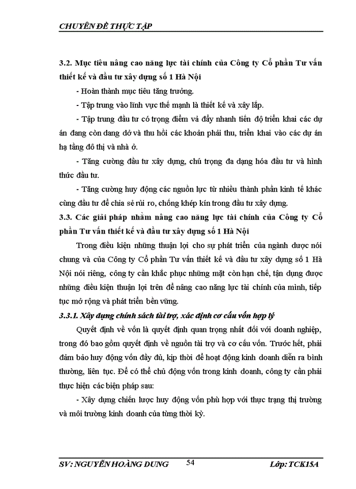 image for page THỰC TRẠNG NĂNG LỰC TÀI CHÍNH CỦA CÔNG TY CỔ PHẦN TƯ VẤN THIẾT KẾ VÀ ĐẦU TƯ XÂY DỰNG SỐ 1 HÀ NỘI