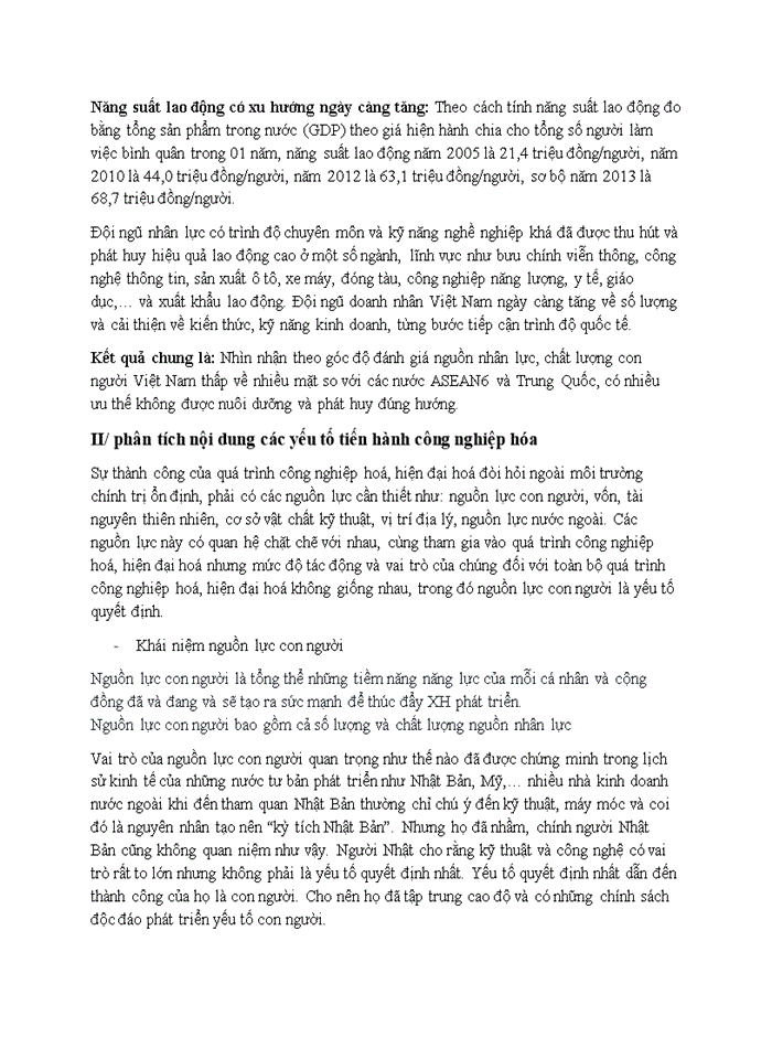 image for page Triết mác Phân tích quan điểm của Đảng Cộng Sản Việt Nam về Công nghiệp hóa-Hiện đại hóa lấy phát huy nguồn lực con người làm yếu tố cơ bản cho sự phát triển nhanh và bền vững Em hãy nêu nhận thức của mình khi nghiên cứu quan điểm trên
