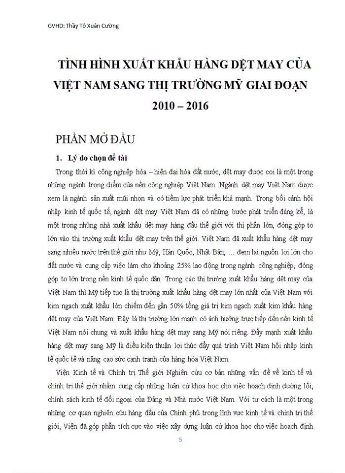 Tình hình xuất khẩu hàng dệt may Việt Nam sang thị trường Mỹ giai đoạn 2010 2016