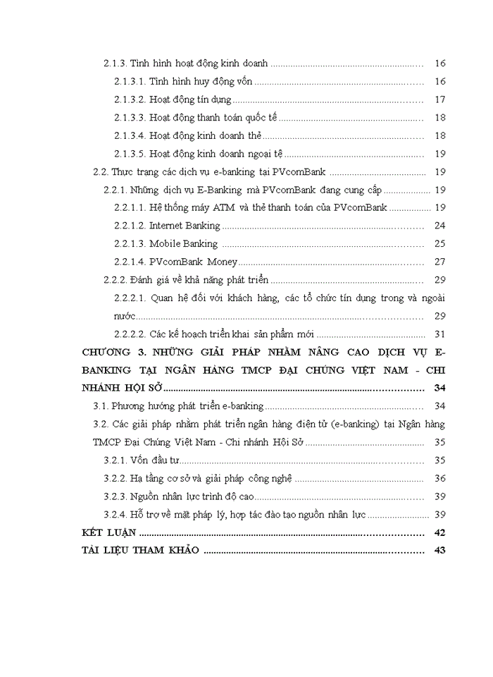 Đánh giá thực trạng cung ứng dịch vụ E-banking tại Ngân hàng Thương mại Cổ phần Đại Chúng Việt Nam - Chi nhánh Hội Sở