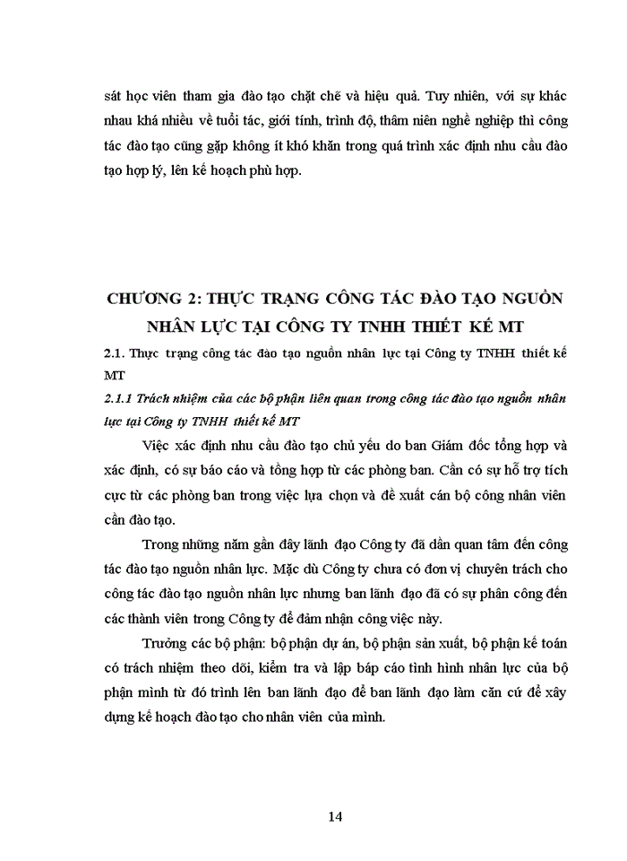 image for page DN đáp ứng kịp thời với sự thay đổi Đây chính là lý do em chọn chuyên đề Hoàn thiện công tác Đào tạo nguồn nhân lực tại Công ty Trách nhiệm hữu hạn thiết kế MT