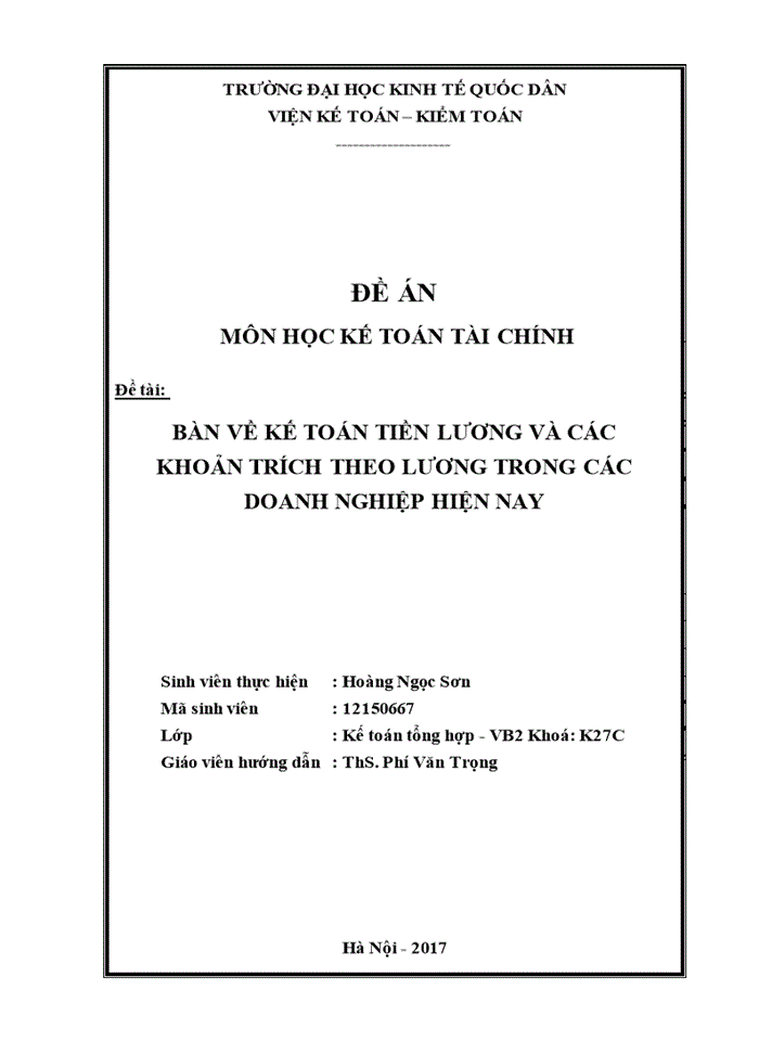 BÀN VỀ KẾ TOÁN TIỀN LƯƠNG VÀ CÁC KHOẢN TRÍCH THEO LƯƠNG TRONG CÁC DOANH NGHIỆP HIỆN NAY