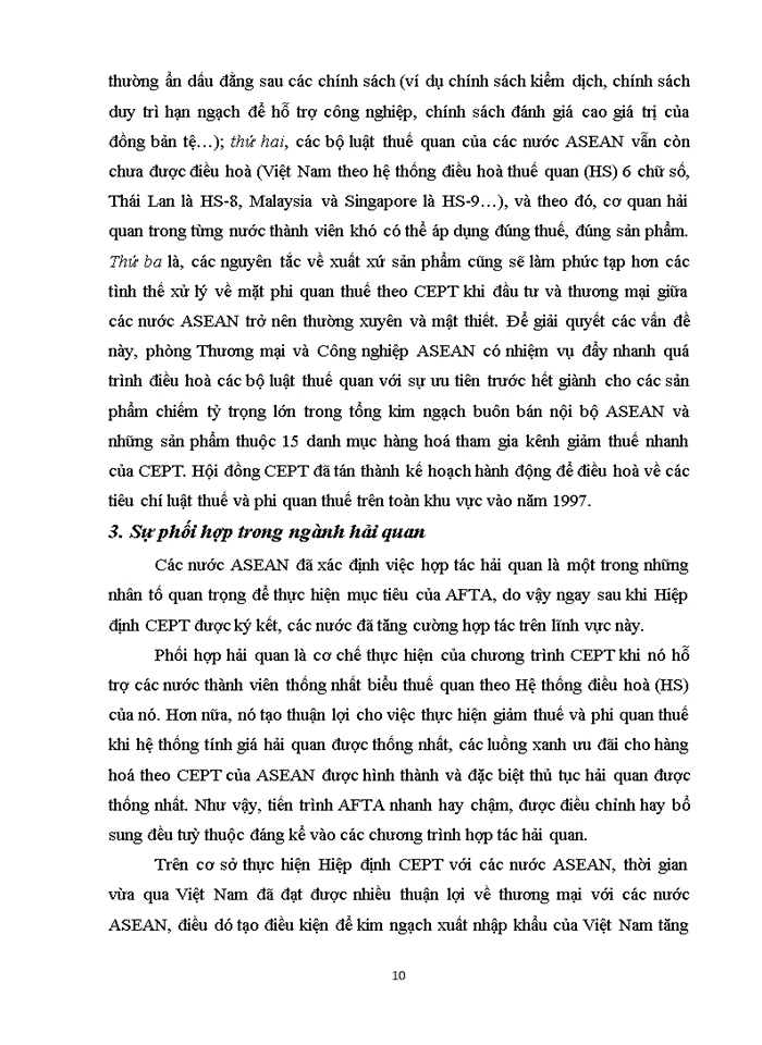 image for page Tăng cường trao đổi buôn bán trong nội bộ khối bằng việc loại bỏ các hàng rào thuế quan và phi thuế quan giữa các nước ASEAN