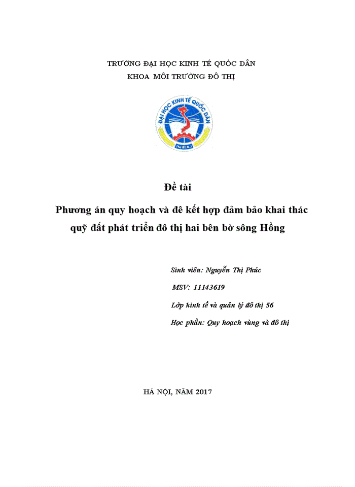 Phương án quy hoạch và đê kết hợp đảm bảo khai thác quỹ đất phát triển đô thị hai bên bờ sông Hồng