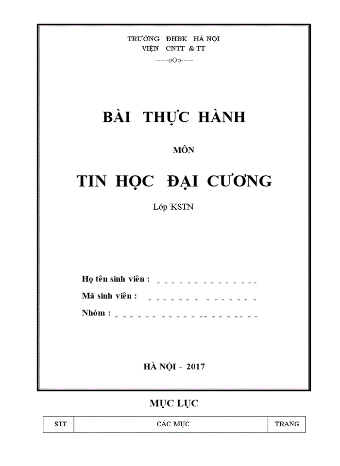 Trong quá trình thực hành môn Tin Đại Cương sinh viên phải chú ý đọc kỹ nhớ và tuân theo các điều sau