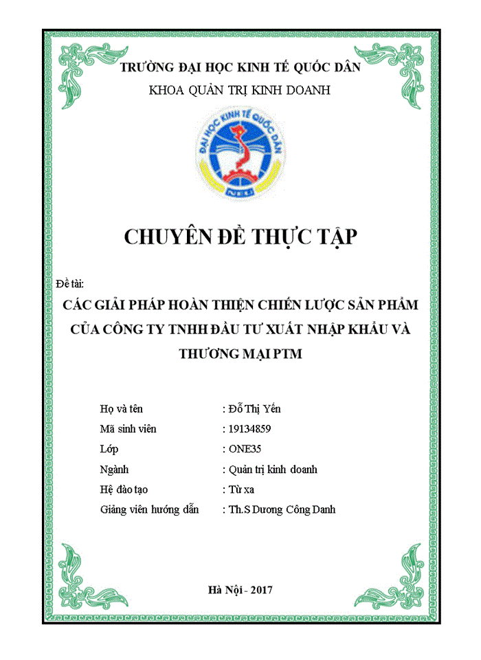 CÁC GIẢI PHÁP HOÀN THIỆN CHIẾN LƯỢC SẢN PHẨM CỦA CÔNG TY Trách nhiệm hữu hạn ĐẦU TƯ XUẤT NHẬP KHẨU VÀ THƯƠNG MẠI PTM