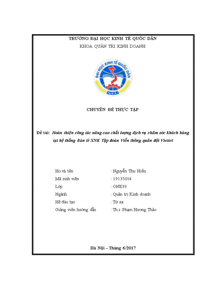 Hoàn thiện công tác nâng cao chất lượng dịch vụ chăm sóc khách hàng tại hệ thống Bán lẻ XNK Tập đoàn Viễn thông quân đội Viettel