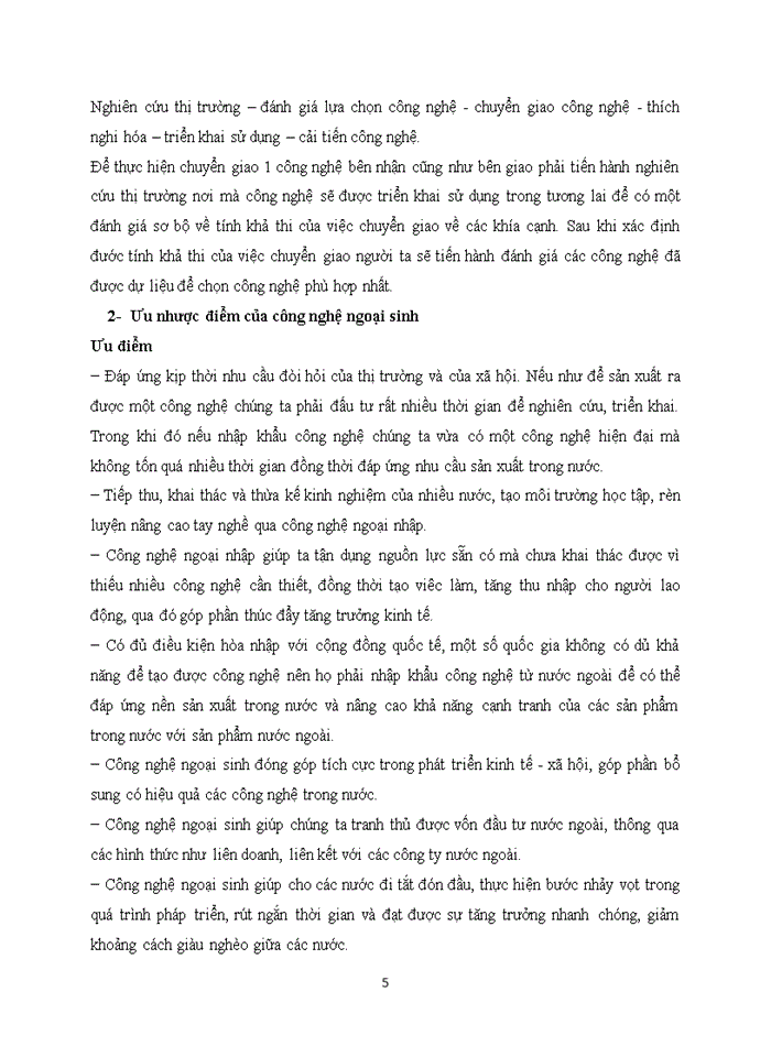 image for page Trình bày lý thuyết về công nghệ ngoại sinh và công nghệ nội sinh Lấy 2 ví dụ về việc áp dụng công nghệ ngoại sinh và công nghệ nội sinh ở cùng một lĩnh vực tại Việt Nam Phân tích làm rõ sự khác biệt