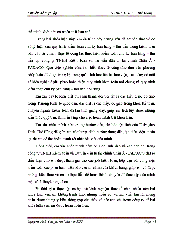 image for page Hoàn thiện quy trình kiểm toán chu trình bán hàng - thu tiền trong kiểm toán Báo cáo tài chính do công ty Trách nhiệm hữu hạn Kiểm toán và Tư vấn đầu tư tài chính Châu Á - FADACO thực hiện