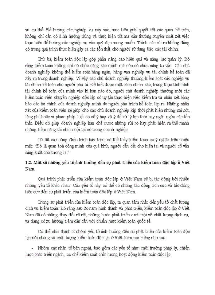 Trình bày những hiểu biết về môi trường pháp lý ảnh hưởng tới kiểm toán báo cáo tài chính do kiểm toán độc lập thực hiện ở nước ta