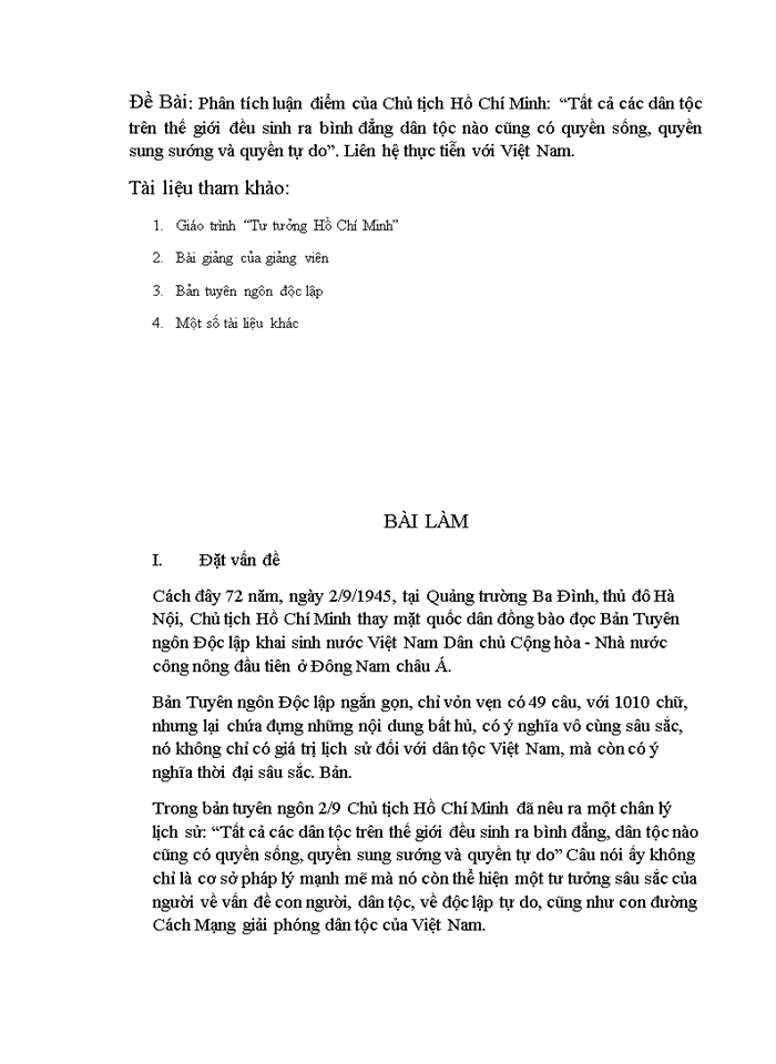 image for page Tư tưởng Phân tích luận điểm của Chủ tịch Hồ Chí Minh Tất cả các dân tộc trên thế giới đều sinh ra bình đẳng dân tộc nào cũng có quyền sống quyền sung sướng và quyền tự do Liên hệ thực tiễn với Việt Nam