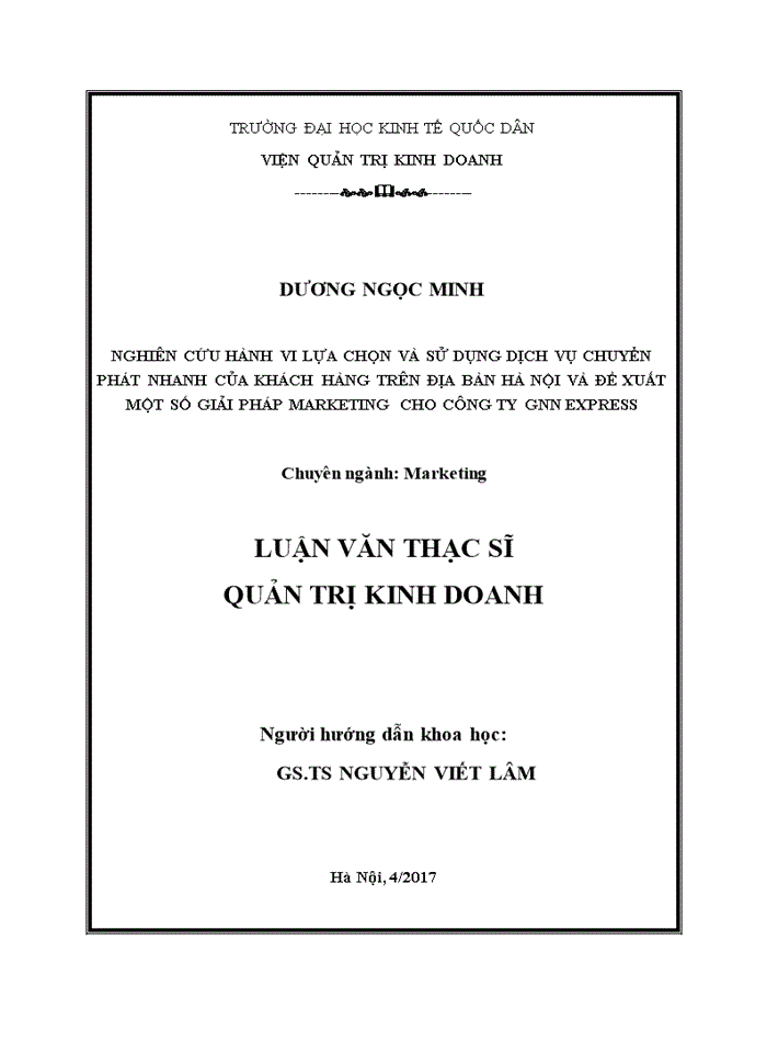 image for page NGHIÊN CỨU HÀNH VI LỰA CHỌN VÀ SỬ DỤNG DỊCH VỤ CHUYỂN PHÁT NHANH CỦA KHÁCH HÀNG TRÊN ĐỊA BÀN HÀ NỘI VÀ ĐỀ XUẤT MỘT SỐ GIẢI PHÁP MARKETING CHO CÔNG TY GNN EXPRESS