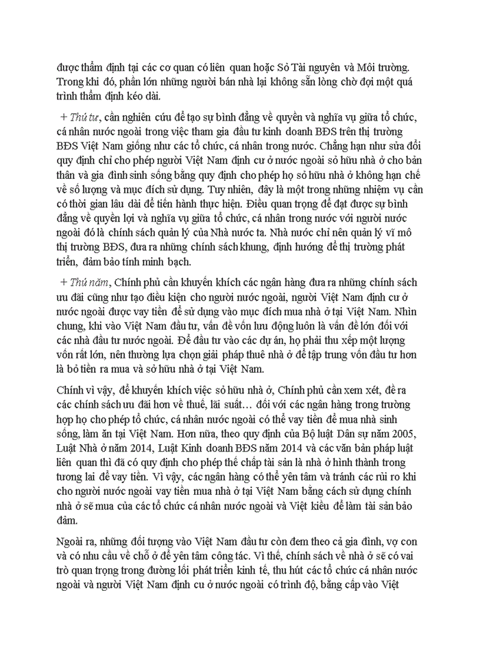 image for page Anh chị hãy đánh giá và phân tích các quy định chính sách pháp luật và thực trạng áp dụng các chính sách ở Việt Nam Đề xuất giải pháp hoàn thiện chính sách pháp luật đó trong thời gian tới Về chính sách nhà ở cho người Việt Nam định cư ở nước ngoài và người nước ngoài tại Việt Nam