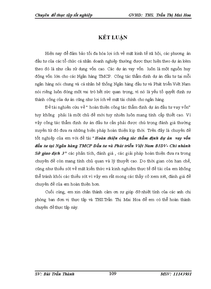 image for page THỰC TRẠNG CÔNG TÁC THẨM ĐỊNH DỰ ÁN VAY VỐN ĐẦU TƯ TẠI NGÂN HÀNG TMCP ĐẦU TƯ VÀ PHÁT TRIỂN VIỆT NAM-CHI NHÁNH SỞ GIAO DỊCH 3