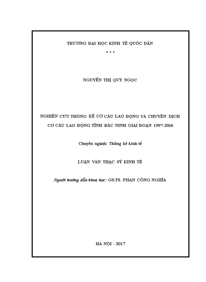 Ths NGHIÊN CỨU THỐNG KÊ CƠ CẤU LAO ĐỘNG VÀ CHUYỂN DỊCH CƠ CẤU LAO ĐỘNG TỈNH BẮC NINH GIAI ĐOẠN 1997-2016