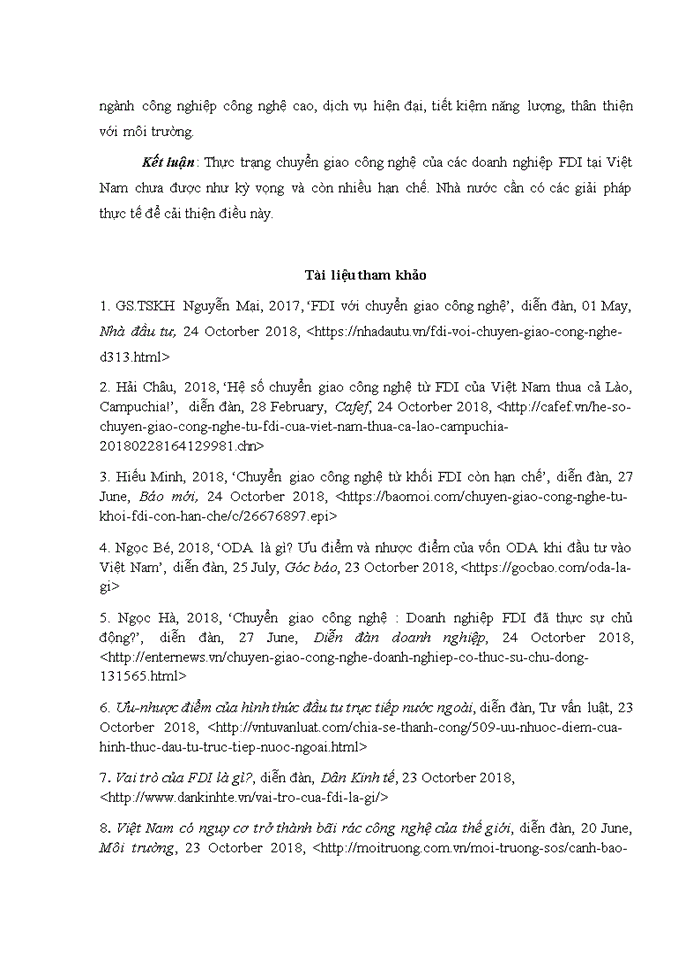 image for page Trong hai nguồn vốn ODA và FDI thì nguồn vốn nào mang lại nhiều lợi ích hơn cho nước nhận đầu tư xét trên góc độ chuyển giao công nghệ Tại sao Liên hệ thực tiễn Việt Nam