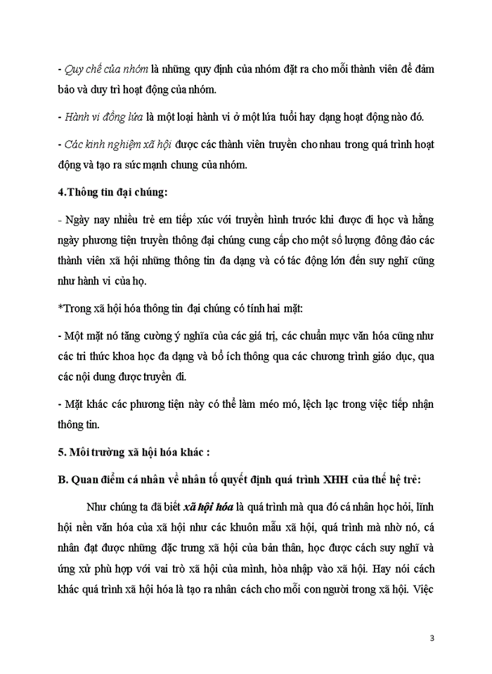 image for page Trong bốn nhóm nhân tố ảnh hưởng đến quá trình xã hội hóa cá nhân gia đình nhà trường các nhóm xã hội và thông tin đại chúng Theo quan điểm của anh chị nhân tố nào là nhân tố quyết định đến quá trình XHH của thế hệ trẻ