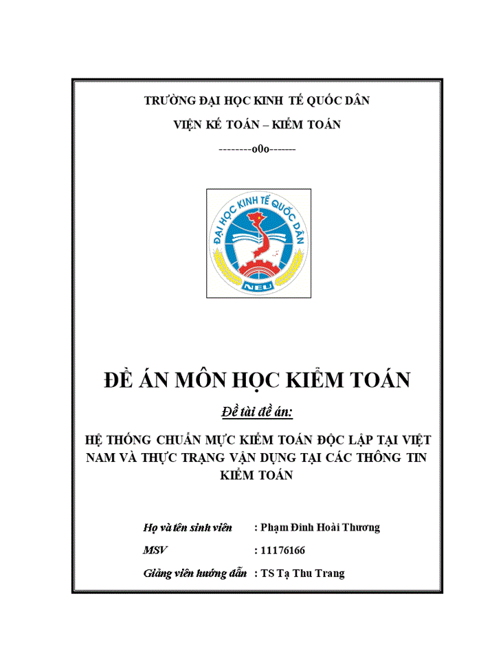 HỆ THỐNG CHUẨN MỰC KIỂM TOÁN ĐỘC LẬP TẠI VIỆT NAM VÀ THỰC TRẠNG VẬN DỤNG TẠI CÁC THÔNG TIN KIỂM TOÁN