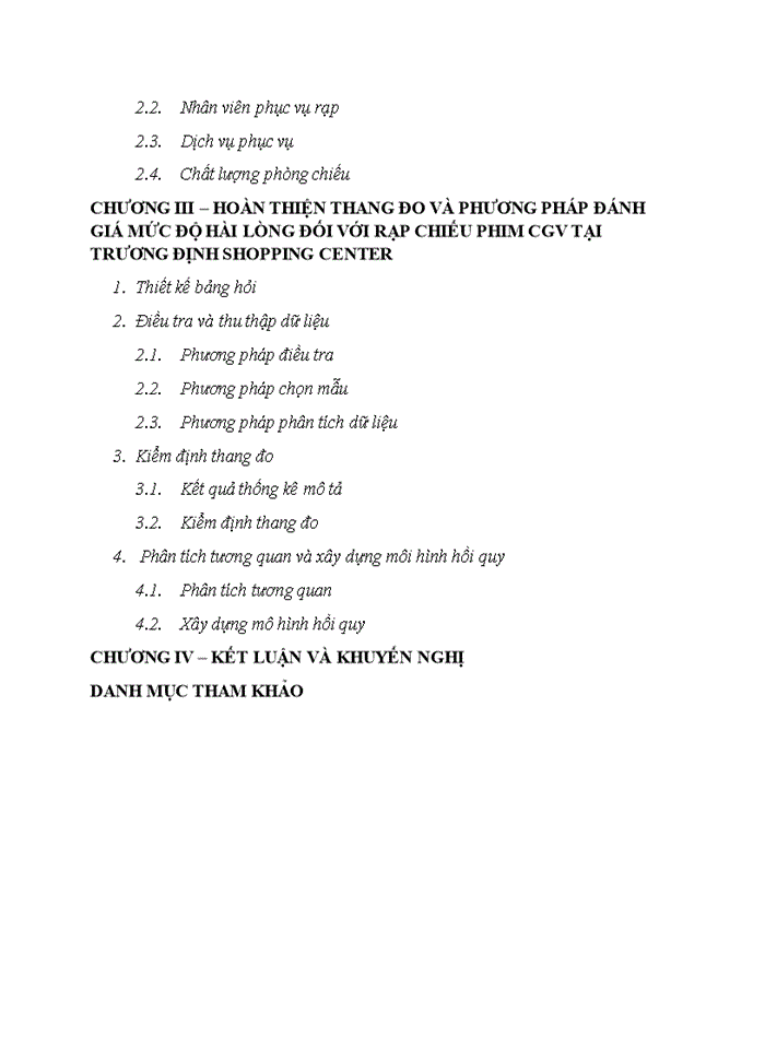 Khảo sát mức độ hài lòng của sinh viên 3 trường Đại học Bách Khoa Kinh tế Quốc dân Xây Dựng về rạp chiếu phim CGV tại Trương Định Shopping Center