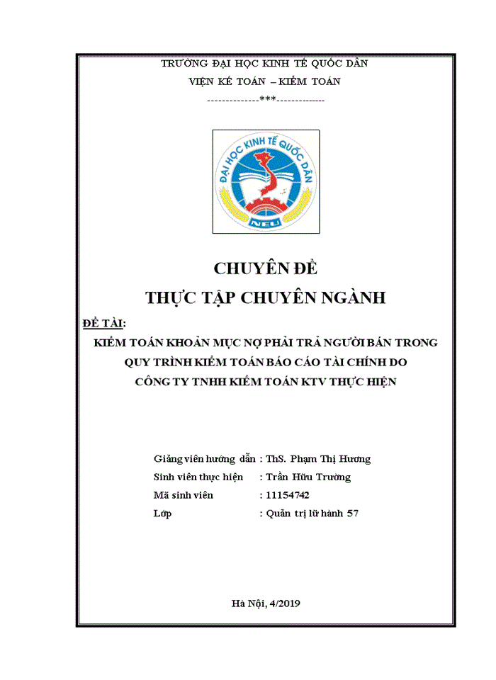 image for page KIỂM TOÁN KHOẢN MỤC NỢ PHẢI TRẢ NGƯỜI BÁN TRONG QUY TRÌNH KIỂM TOÁN BÁO CÁO TÀI CHÍNH DO CÔNG TY TNHH KIỂM TOÁN KTV THỰC HIỆN