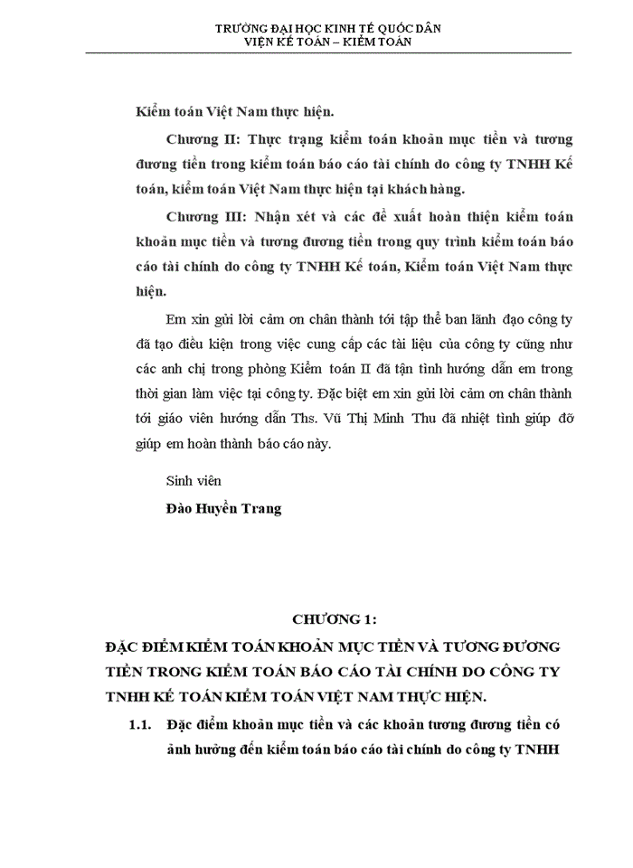KIỂM TOÁN KHOẢN MỤC TIỀN VÀ TƯƠNG ĐƯƠNG TIỀN TRONG QUY TRÌNH KIỂM TOÁN BÁO CÁO TÀI CHÍNH DO CÔNG TY TNHH KẾ TOÁN KIỂM TOÁN VIỆT NAM THỰC HIỆN
