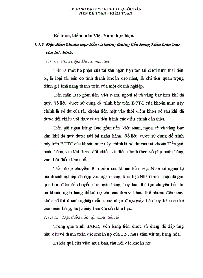 KIỂM TOÁN KHOẢN MỤC TIỀN VÀ TƯƠNG ĐƯƠNG TIỀN TRONG QUY TRÌNH KIỂM TOÁN BÁO CÁO TÀI CHÍNH DO CÔNG TY TNHH KẾ TOÁN KIỂM TOÁN VIỆT NAM THỰC HIỆN
