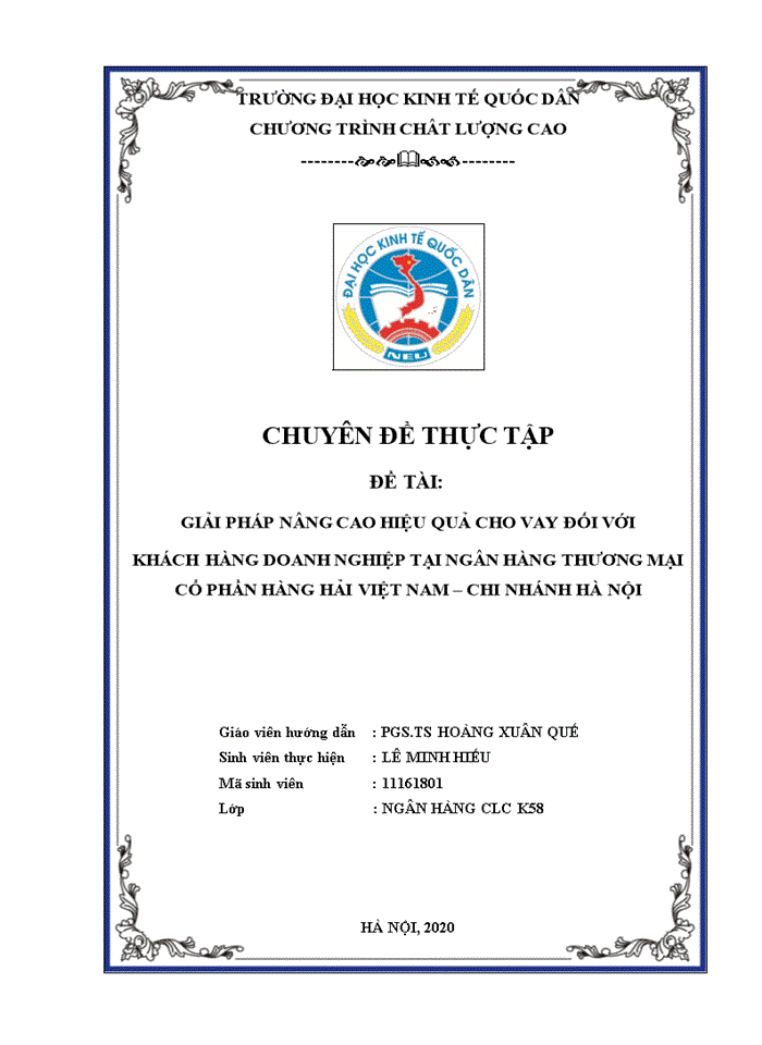 GIẢI PHÁP NÂNG CAO HIỆU QUẢ CHO VAY ĐỐI VỚI KHÁCH HÀNG DOANH NGHIỆP TẠI NGÂN HÀNG THƯƠNG MẠI CỔ PHẦN HÀNG HẢI VIỆT NAM CHI NHÁNH HÀ NỘI