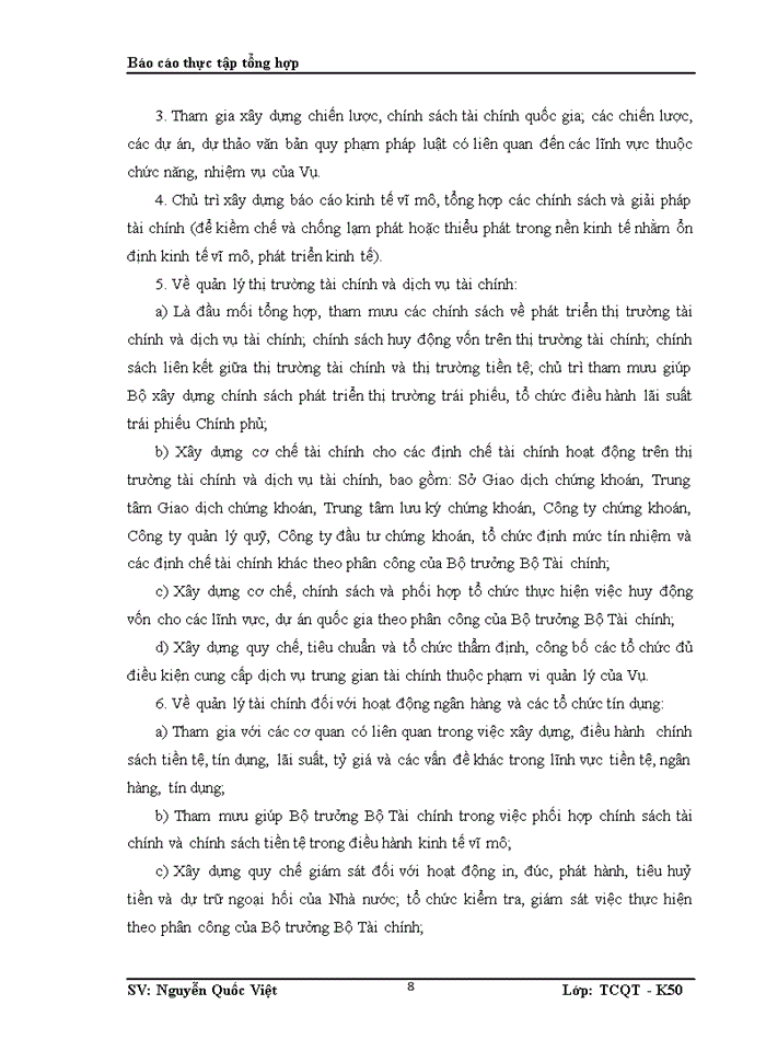 image for page Tình hình hoạt động của Vụ tài các Ngân hàng và các tổ chức Tài chính trong thời gian gần đây