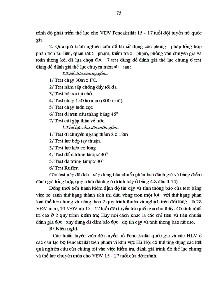 image for page Nghiên cứu xây dựng tiêu chuẩn đánh giá trình độ thể lực cho vận động viên môn pencaksilát đội tuyển trẻ quốc gia lứa tuổi 15 - 17
