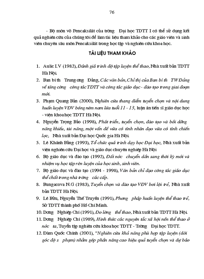 image for page Nghiên cứu xây dựng tiêu chuẩn đánh giá trình độ thể lực cho vận động viên môn pencaksilát đội tuyển trẻ quốc gia lứa tuổi 15 - 17