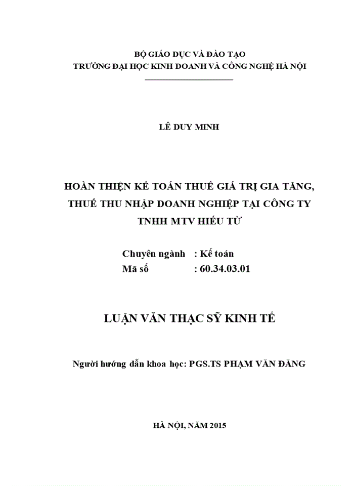 Hoàn thiện kế toán thuế giá trị gia tăng, thuế thu nhập doanh nghiệp tại công ty TNHH MTV HIẾU TỪ