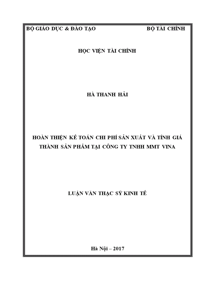 Hoàn thiện kế toán chi phí sản xuất và tính giá thành sản phẩm tại công ty TNHH MMT VINA