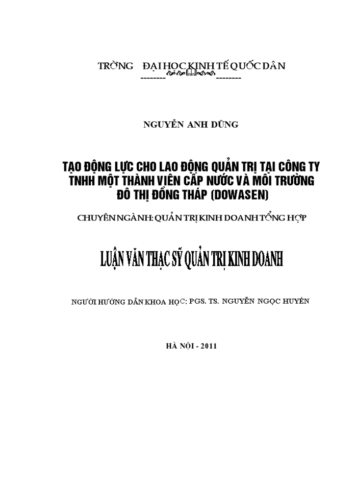 Tạo động lực cho lao động quản trị tại công ty tnhh một thành viên cấp nước và môi trường đô thị đồng tháp (DOWASEN)