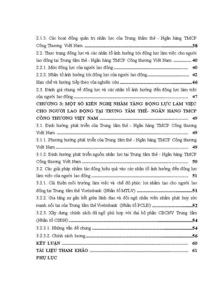 Nghiên cứu các nhân tố ảnh hưởng đến động lực của người lao động tại trung tâm thẻ -ngân hàng tmcp công thương việt nam